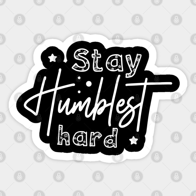 stay hustle hard Sticker by lumenoire